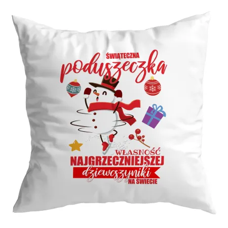 Poduszka BOŻE NARODZENIE Własność najgrzeczniejszej Dziewczynki